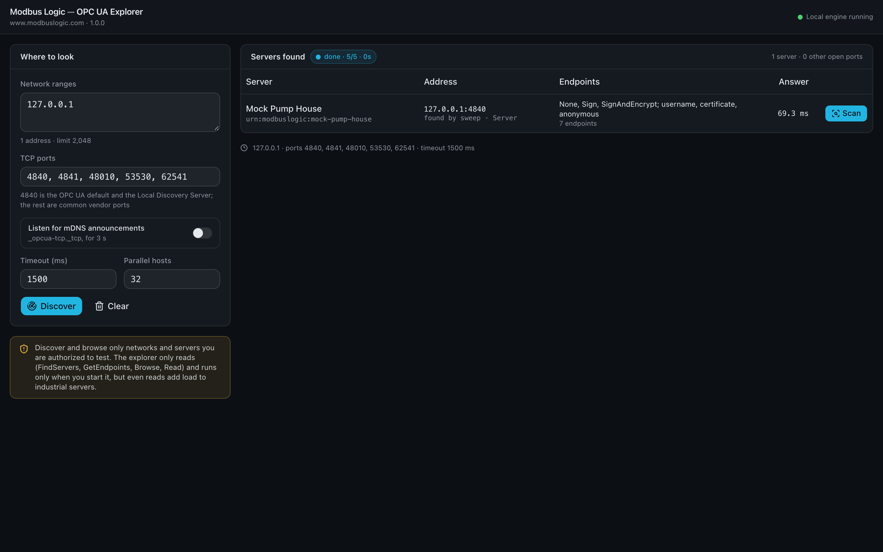 The discovery page with the network range 127.0.0.1, mDNS off, and one server found: Mock Pump House at 127.0.0.1:4840 with seven endpoints, found by sweep in about thirty milliseconds.